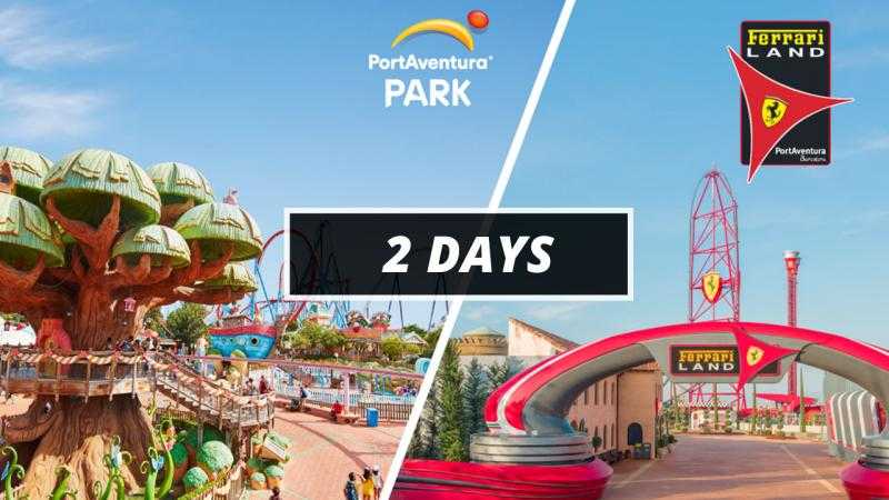 ENTRADA 2 DIES 2 PARCS (Ferrari Land + PortAventura)