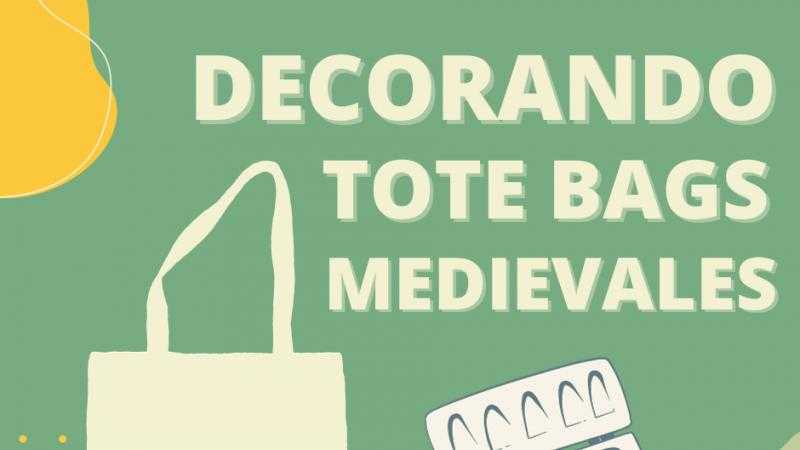 Decorando Tote bags medievales