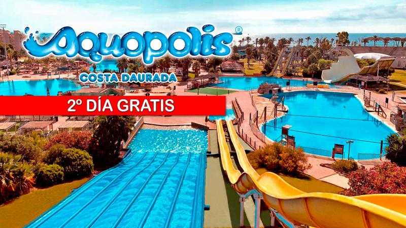 Entrada Aquopolis - 2º DÍA GRATIS