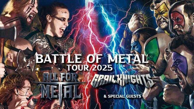 ALL FOR METAL + GRAILKNIGHTS