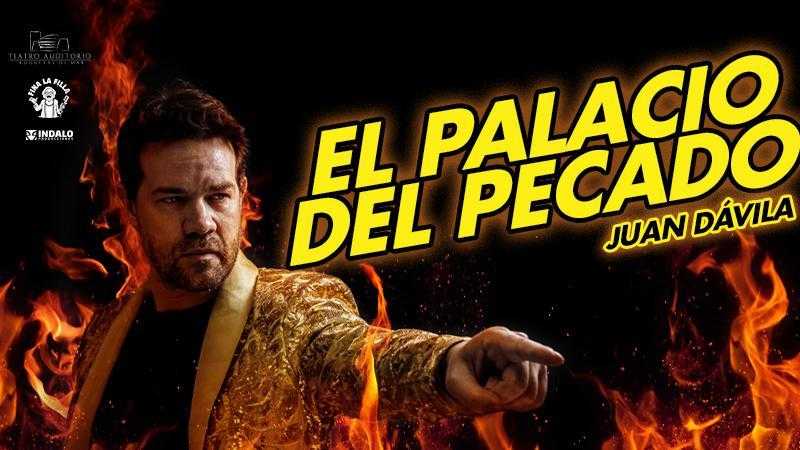 JUAN DÁVILA - EL PALACIO DEL PECADO 