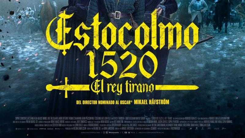 ESTOCOLMO 1520. EL REY TIRANO
