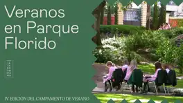IV EDICIÓN VERANOS EN PARQUE FLORIDO