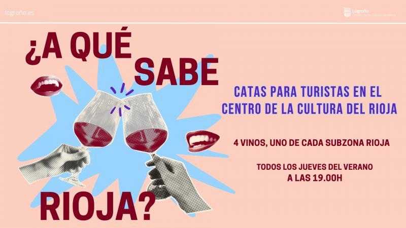 Catas ¿A qué sabe Rioja?