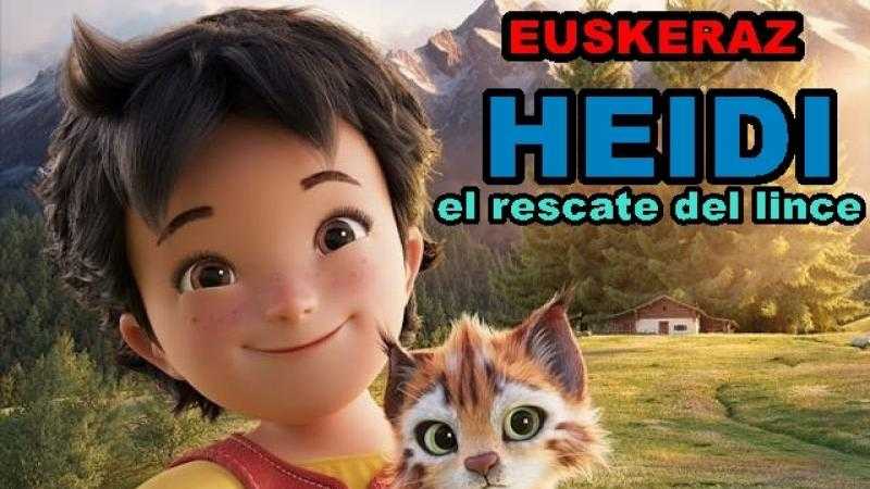 Heidi. El rescate del lince  (EUSKERAZ)