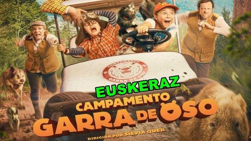 Campamento garra de oso / EUSKERAZ