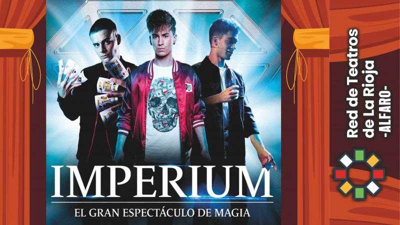 IMPERIUM – El Gran Espectáculo de Magia