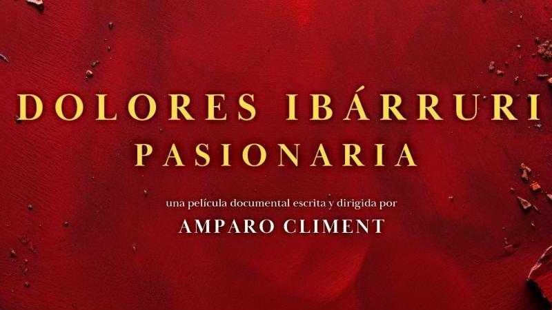 DOLORES IBÁRRURI. PASIONARIA