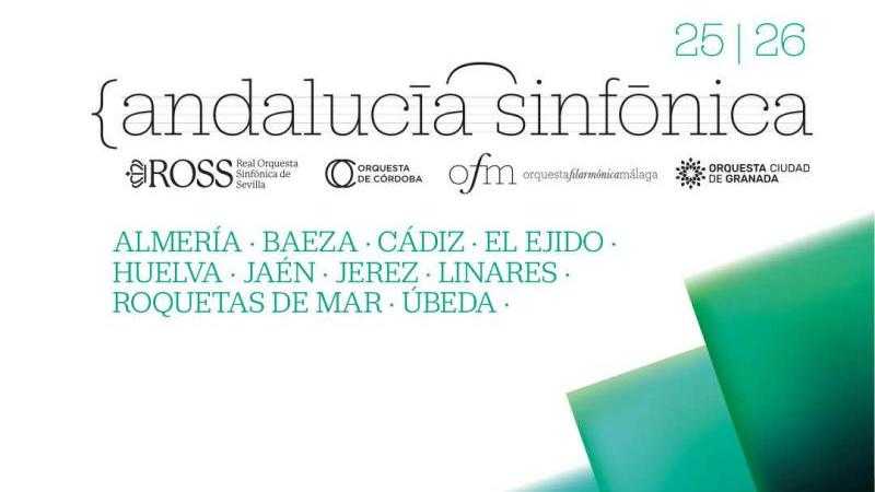 ANDALUCÍA SINFÓNICA - ORQUESTA FILARMÓNICA DE MÁLAGA 							
