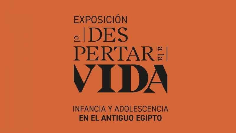 EL DESPERTAR A LA VIDA. INFANCIA Y ADOLESCENCIA EN EL ANTIGUO EGIPTO