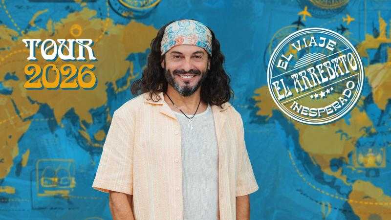 EL ARREBATO - TOUR 2026
