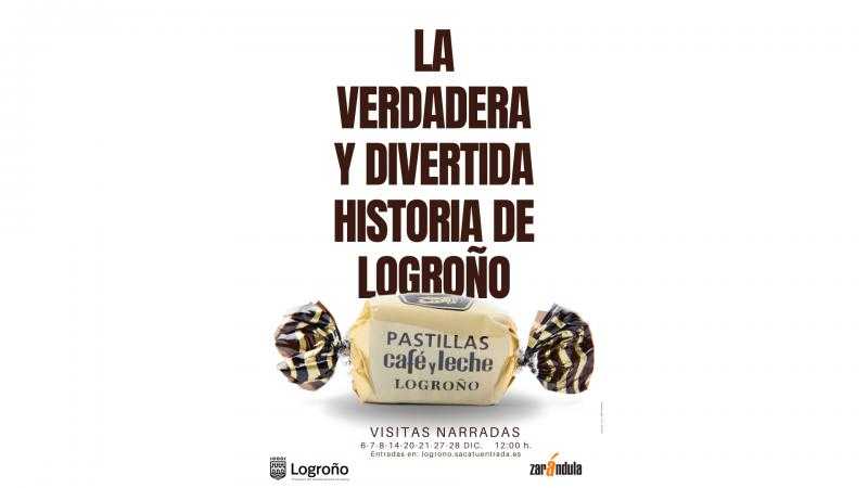 La Verdadera y Divertida Historia de Logroño