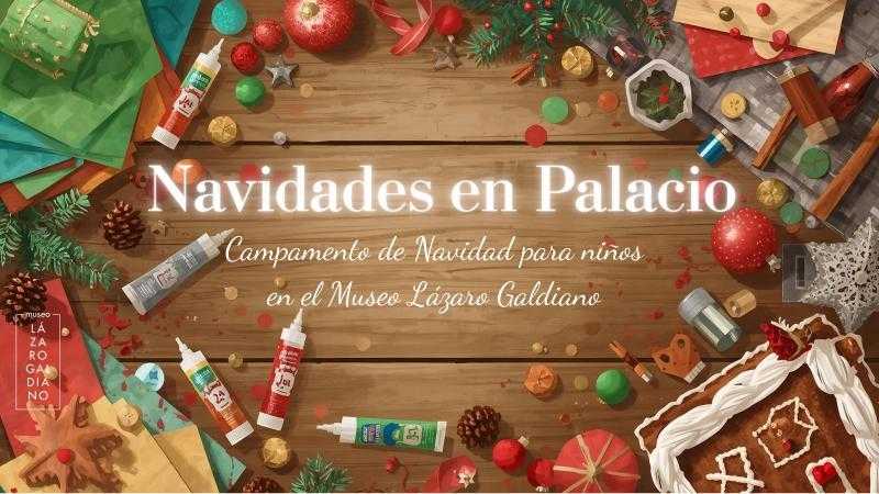 BONO Campamento para niños “Navidades en Palacio”