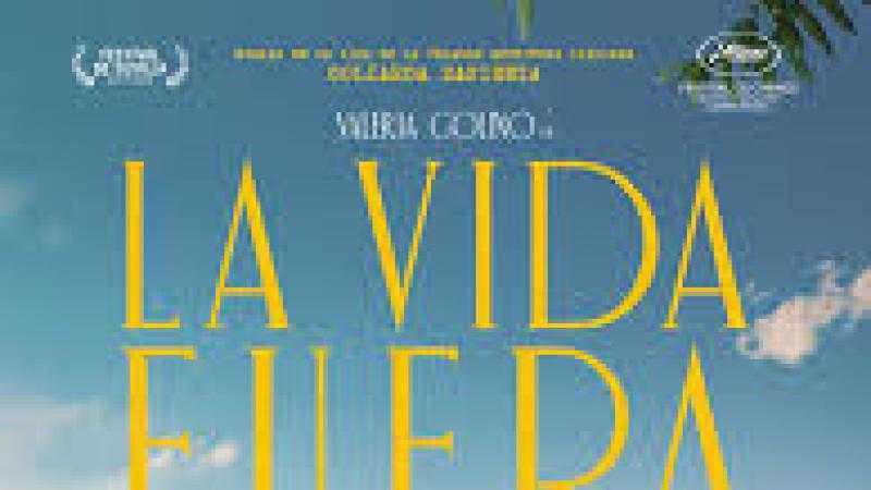 La vida fuera (Fuori)