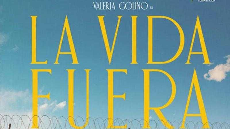 La vida fuera (Fuori)