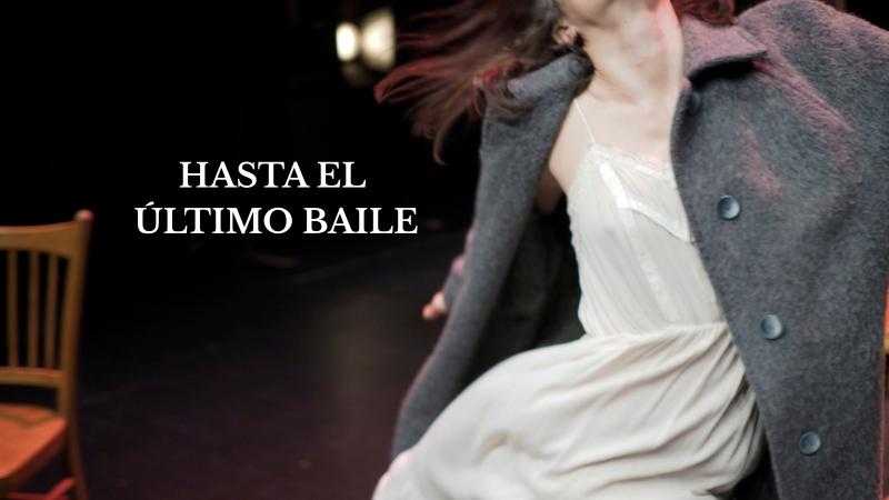 HASTA EL ÚLTIMO BAILE