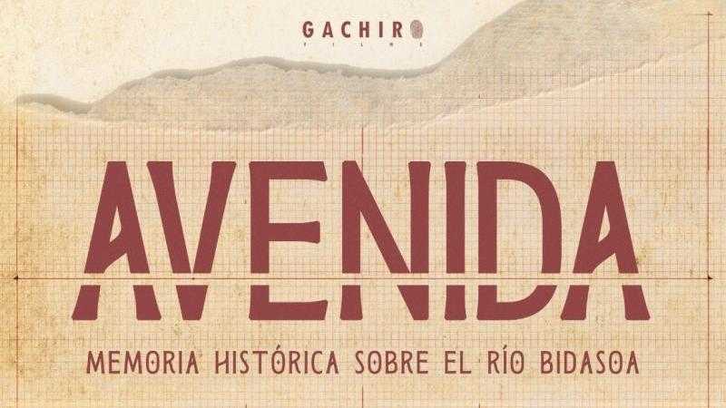 Avenida: memoria histórica sobre el Bidasoa