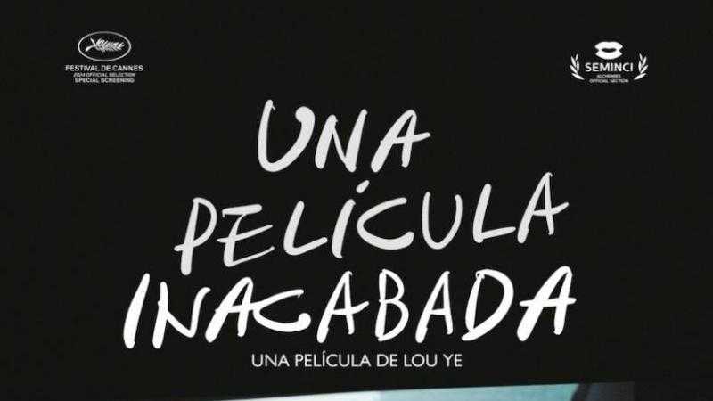 UNA PELÍCULA INACABADA
