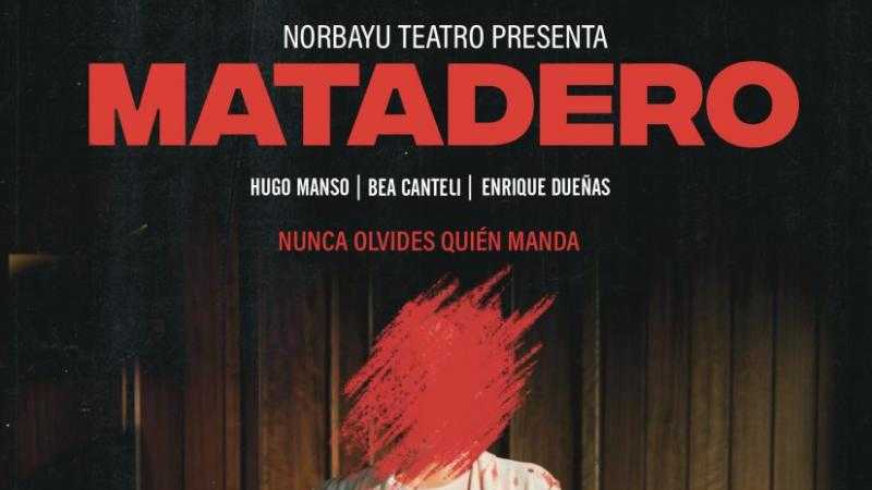 NORBAYU TEATRO – Matadero