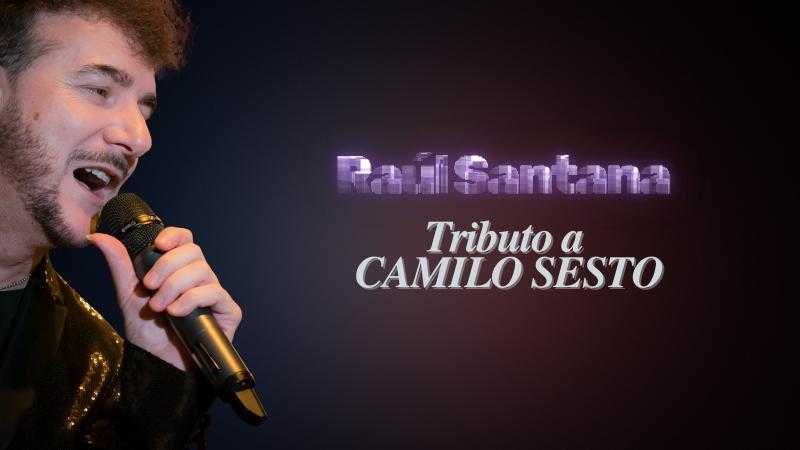 Tributo a Camilo Sexto