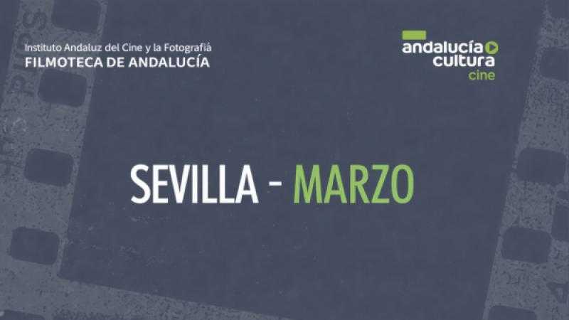FILMOTECA DE ANDALUCÍA EN EL TEATRO CENTRAL MARZO 2026