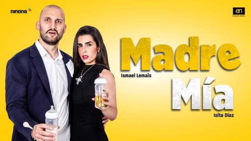 MADRE MÍA, (ISMAEL LEMAIS & ISITA DÍAZ)