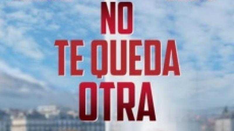 No te queda otra