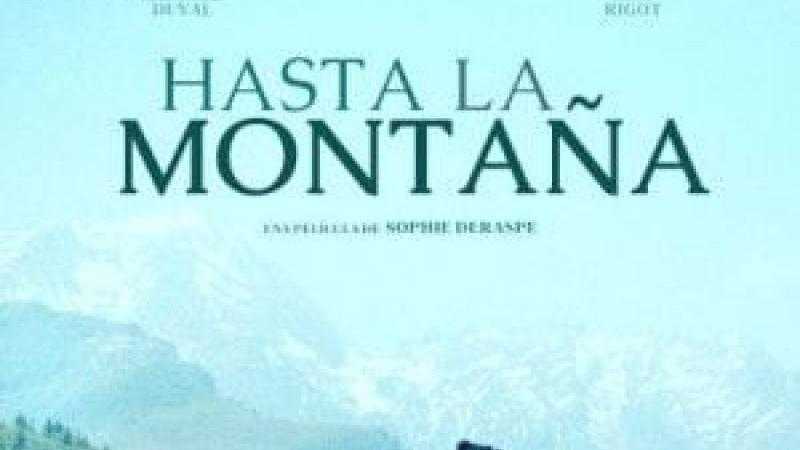 Hasta la montaña