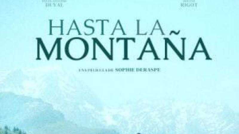 Hasta la montaña