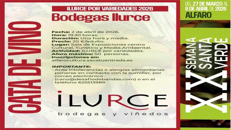 CATA DE VINO “ILURCE POR VARIEDADES 2026” BODEGAS ILURCE