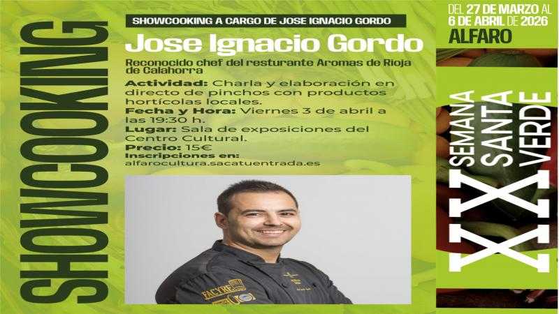 SHOWCOOKING a cargo de JOSÉ IGNACIO GORDO  
