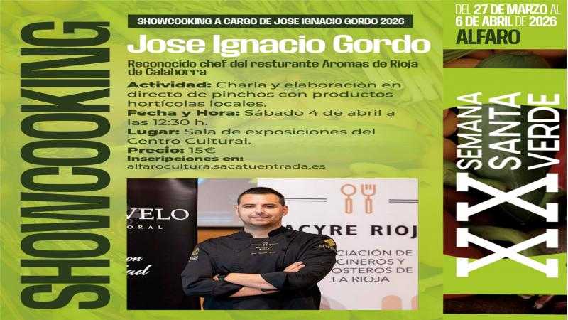 SHOWCOOKING a cargo de JOSÉ IGNACIO GORDO  