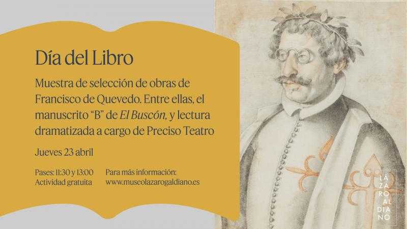 DÍA DEL LIBRO EN EL MUSEO: MUESTRA DE OBRAS DE QUEVEDO