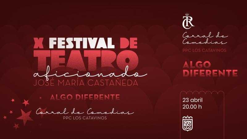 CORRAL DE COMEDIAS – “Algo diferente”