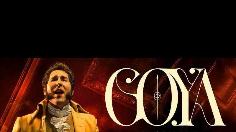 Goya, La Melodía de una Leyenda							
