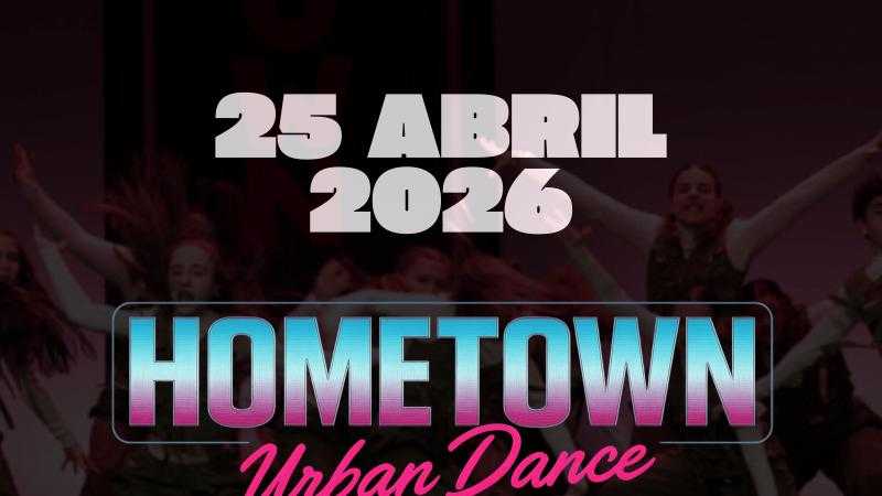 HOMETOWN URBAN DANCE 2026