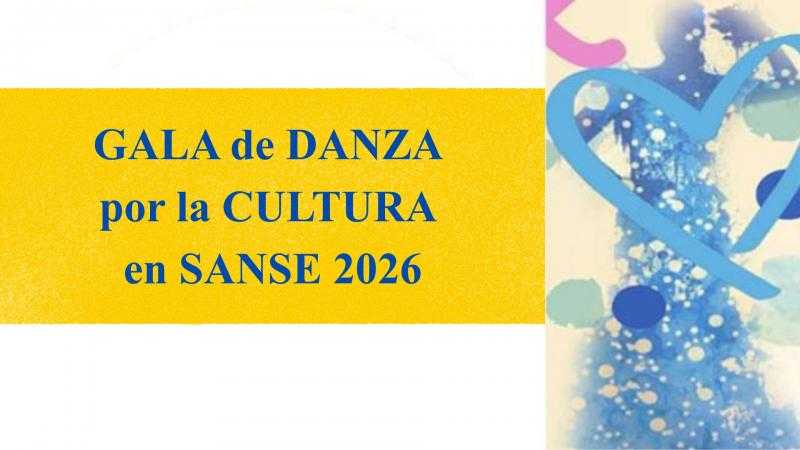 GALA DE DANZA POR LA CULTURA EN SANSE 2026