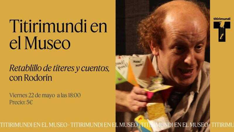 TITIRIMUNDI EN EL MUSEO