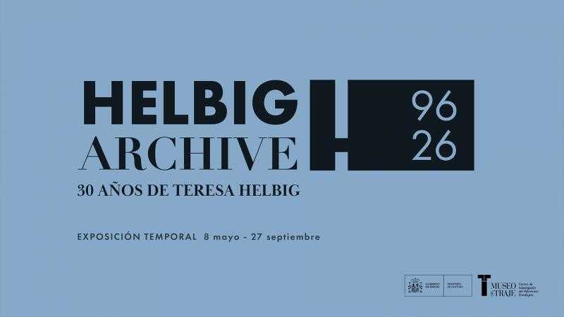 HELBIG ARCHIVE: 96-26. 30 años de Teresa Helbig  | ENTRADA GRUPOS +8