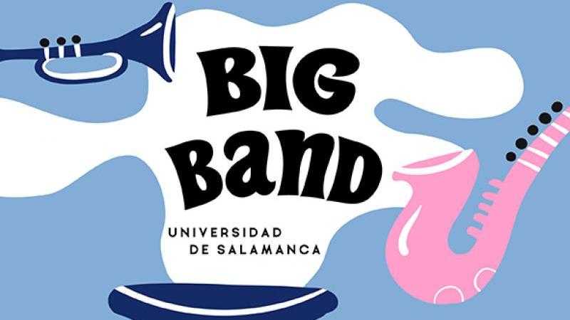 BIG BAND UNIVERSIDAD DE SALAMANCA · junio 26