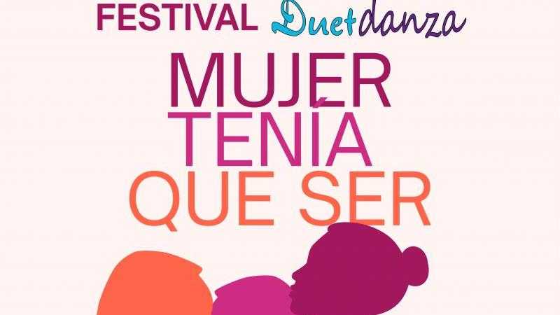 MUJER TENIA QUE SER