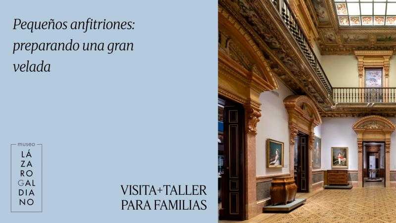 Visita-taller. Pequeños anfitriones: preparando una gran velada