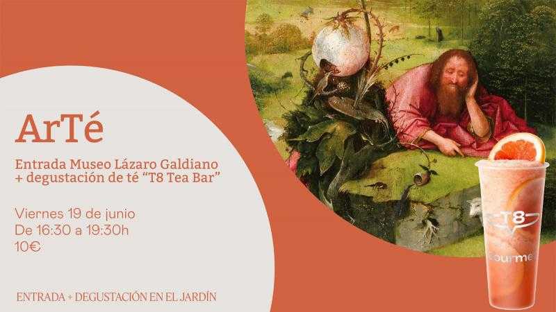 ARTÉ: ENTRADA AL MUSEO+DEGUSTACIÓN DE TÉ
