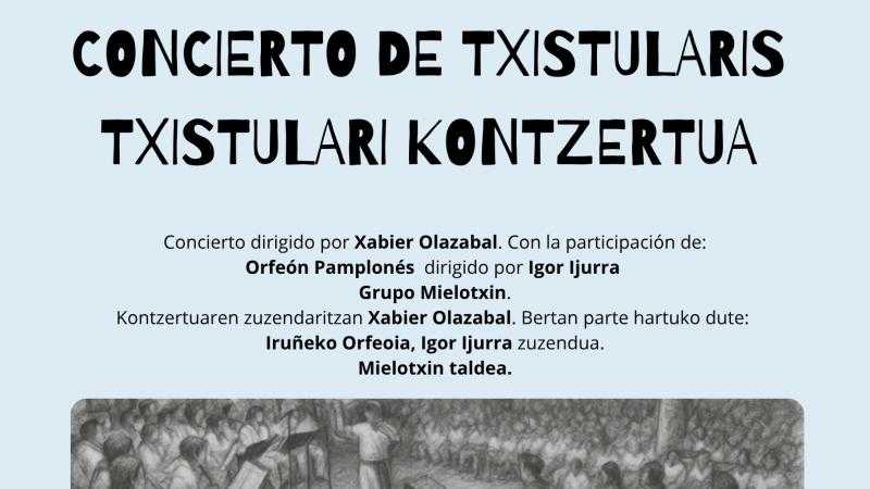 CONCIERTO DE TXISTULARIS / TXISTULARI KONTZERTUA