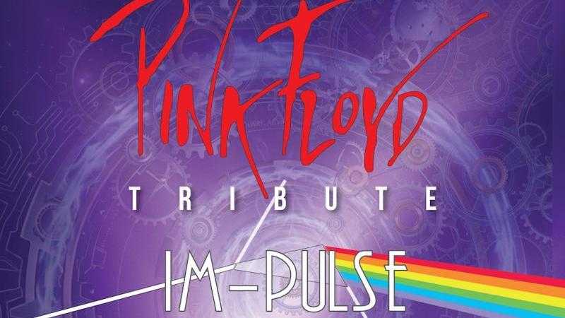IM-PULSE PINK FLOYD TRIBUTE LIVE SHOW