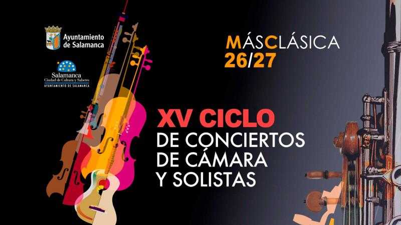 XV CICLO DE CONCIERTOS DE CÁMARA Y SOLISTAS