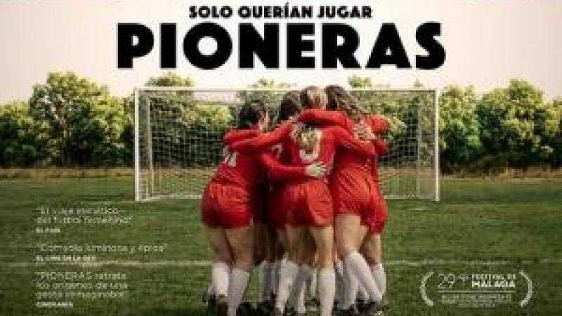 Pioneras: Solo querían jugar