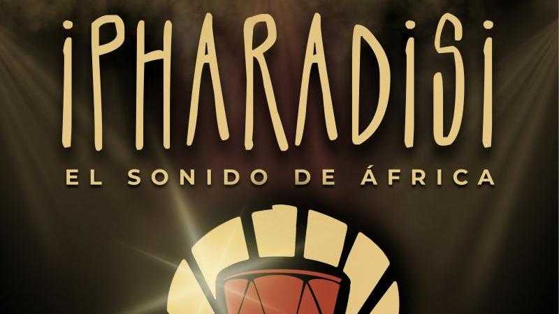 CORO IPHARADISI, EL SONIDO DE AFRICA