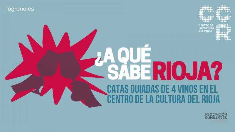 ¿A qué sabe Rioja? 