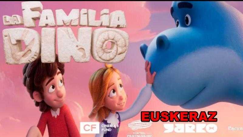 La familia Dino               EUSKERAZ